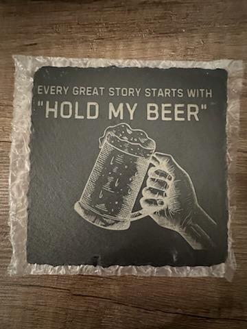 CU_CST-HU-SLT-HMB-01 - Hold My Beer Story Slate Coaster